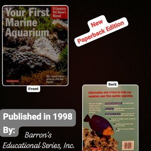 New - Your First Marine Aquarium - Paperback Edition - Published 1998 Barron's